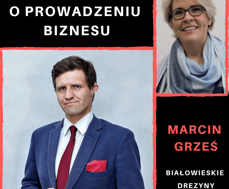Ewa Szpakowicz ZEMA wywiad z Marcin Grześ Białowieskie Drezyny